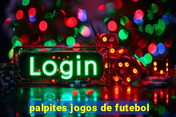 palpites jogos de futebol