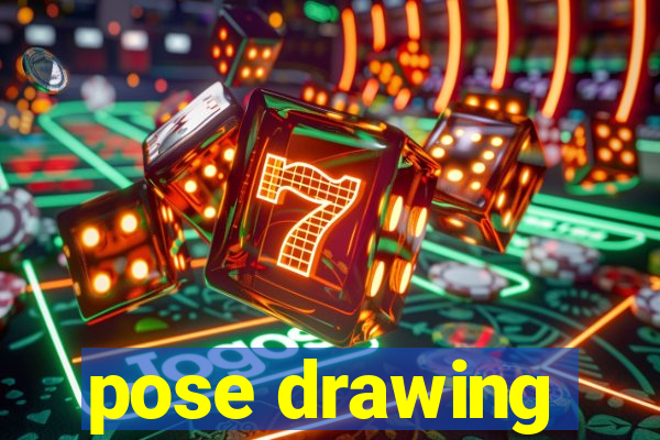 pose drawing