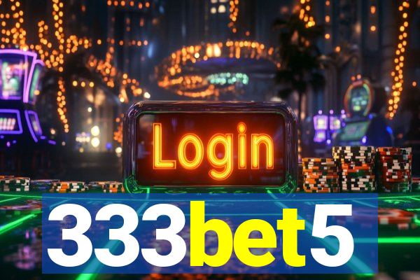 333bet5