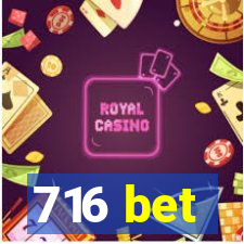 716 bet