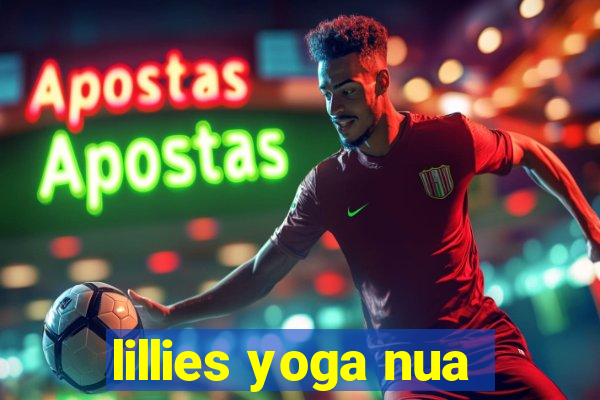 lillies yoga nua