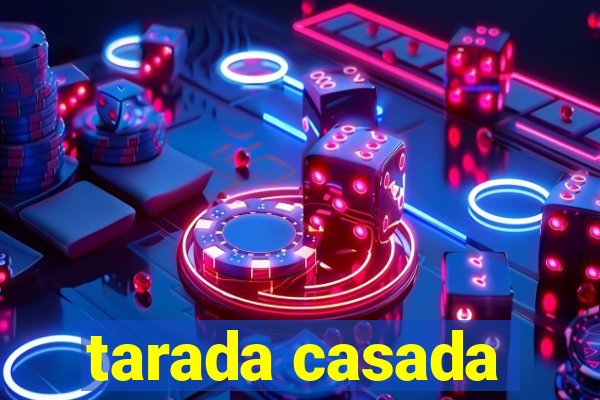 tarada casada