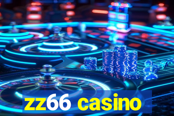 zz66 casino