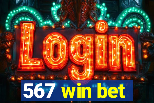 567 win bet