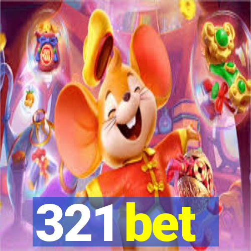 321 bet