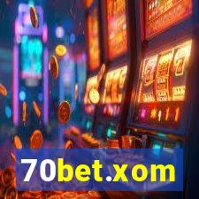 70bet.xom