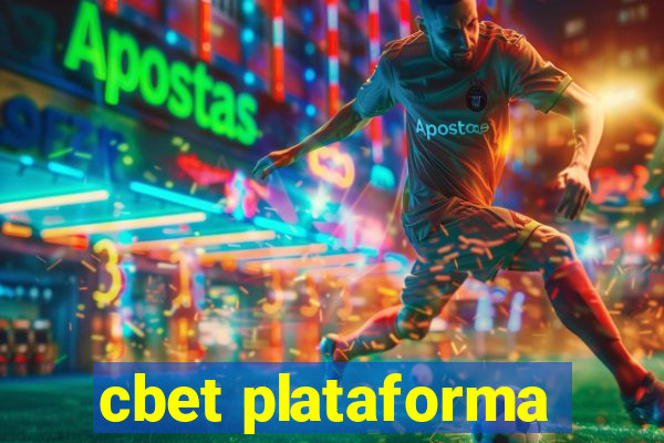 cbet plataforma