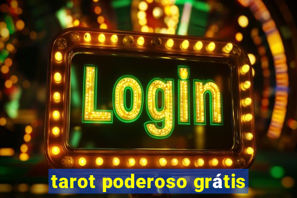 tarot poderoso grátis