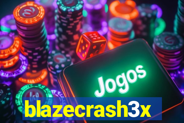 blazecrash3x