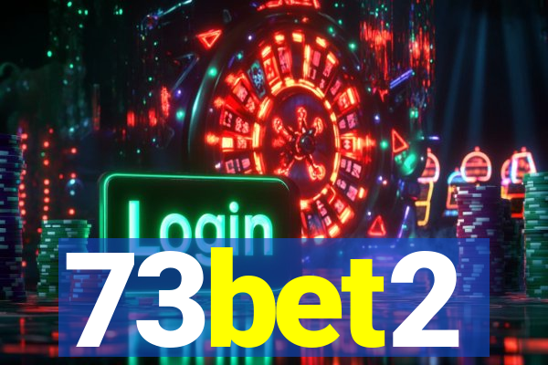 73bet2