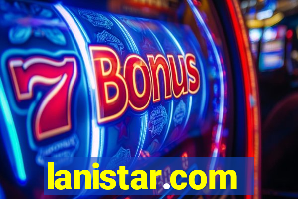 lanistar.com