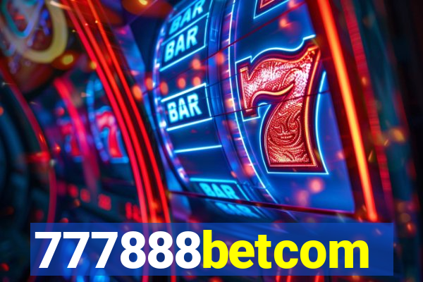 777888betcom