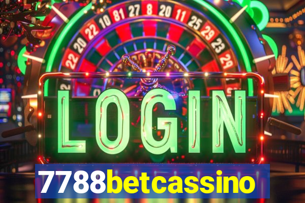 7788betcassino