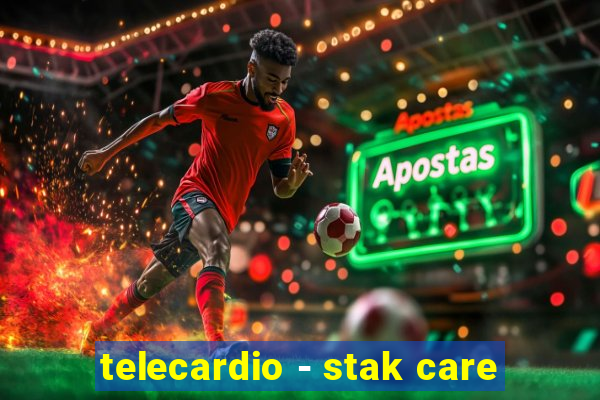 telecardio - stak care