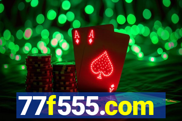 77f555.com