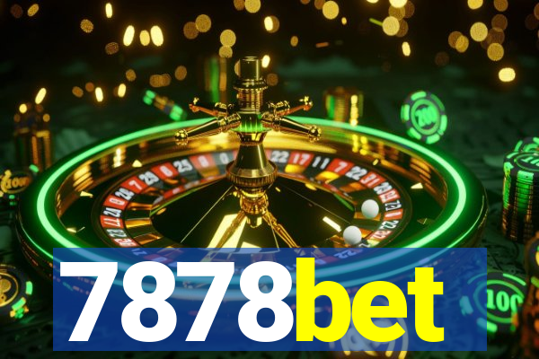 7878bet