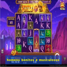 homens bonitos e musculosos