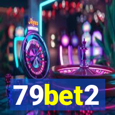 79bet2
