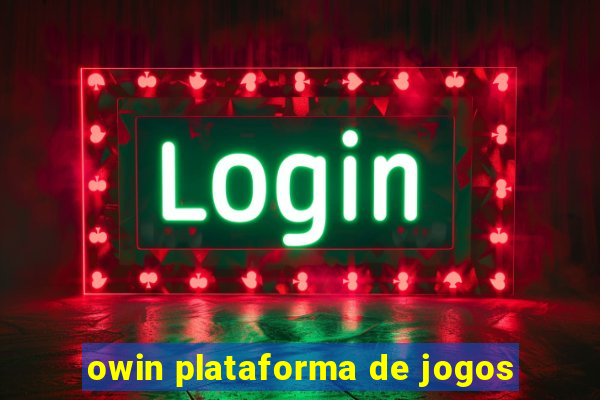 owin plataforma de jogos