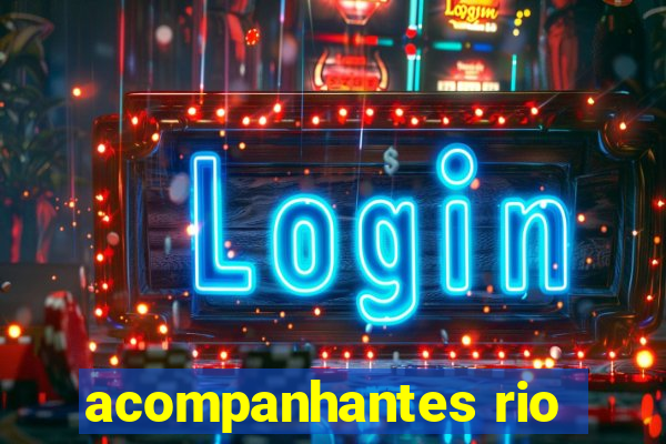 acompanhantes rio