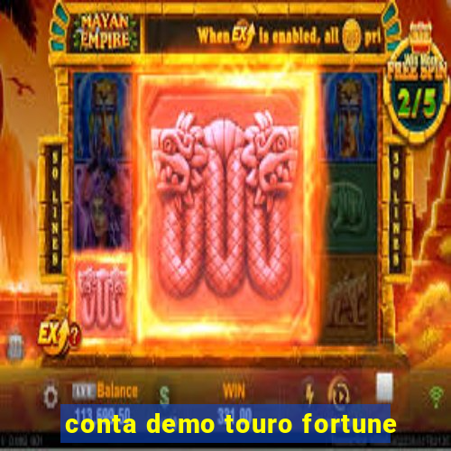 conta demo touro fortune