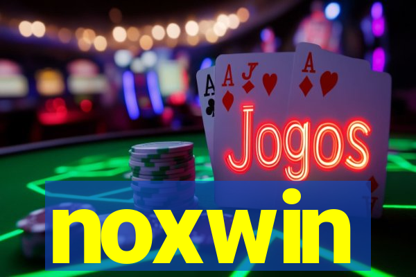 noxwin