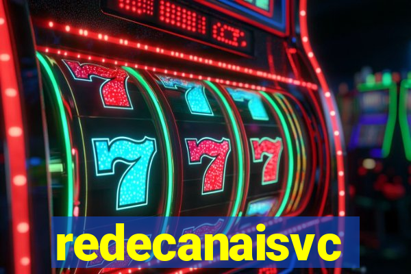 redecanaisvc