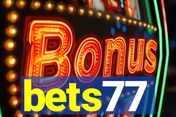 bets77