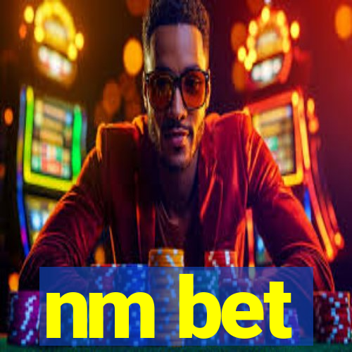 nm bet