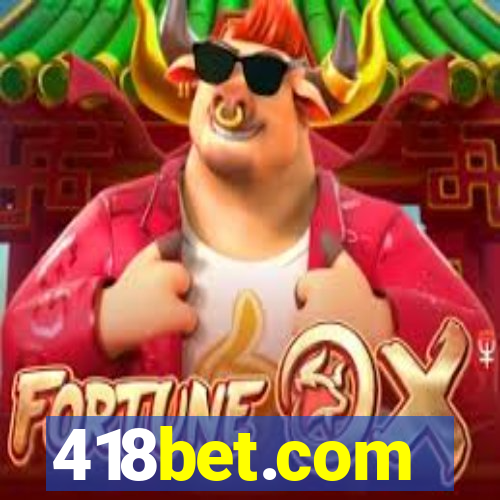 418bet.com