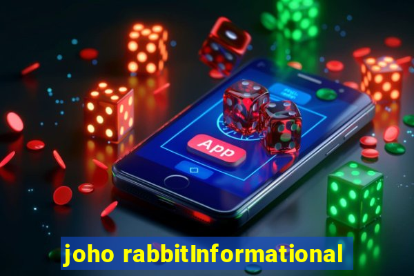 joho rabbitInformational