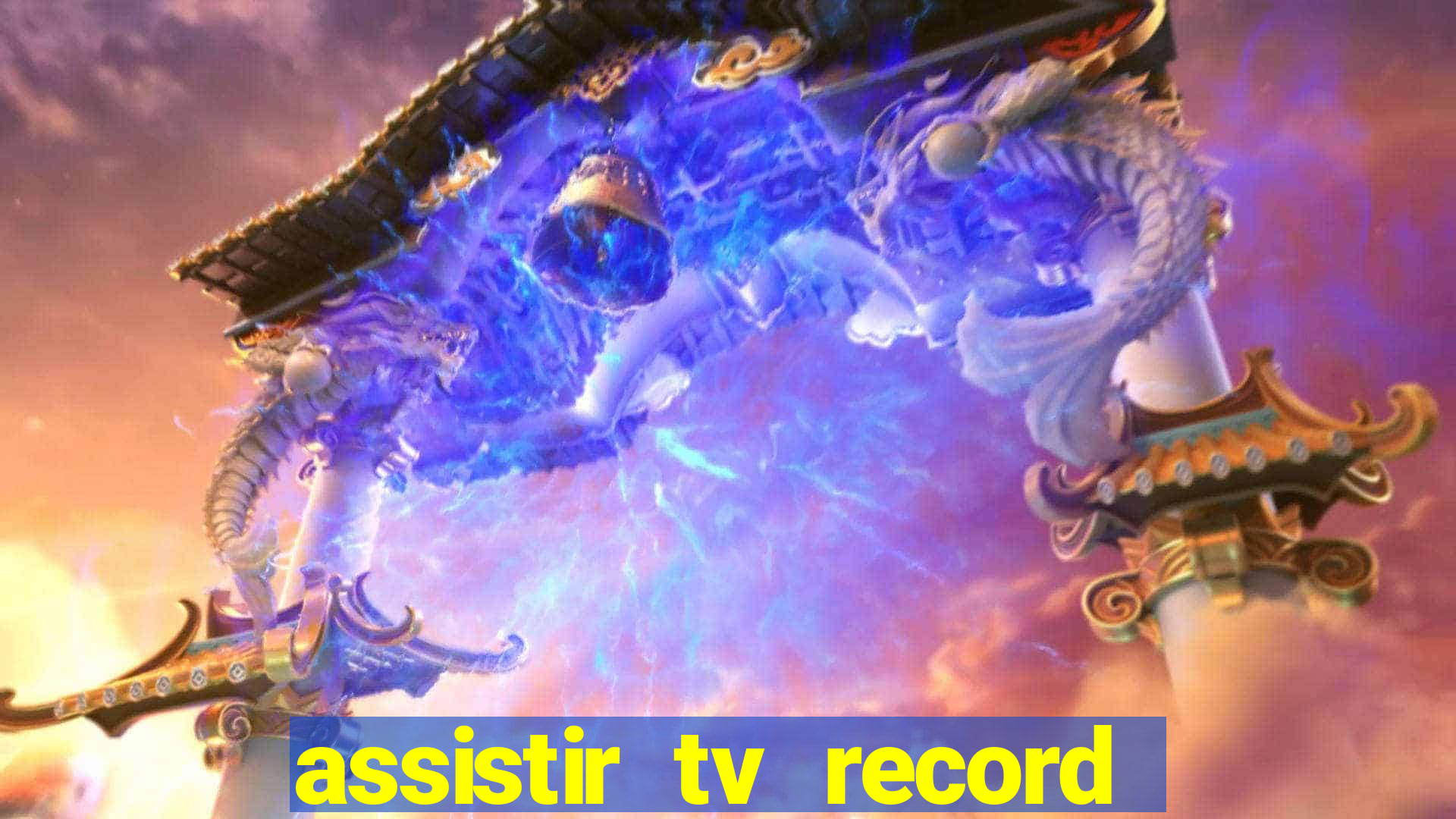 assistir tv record ao vivo