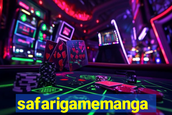 safarigamemanga