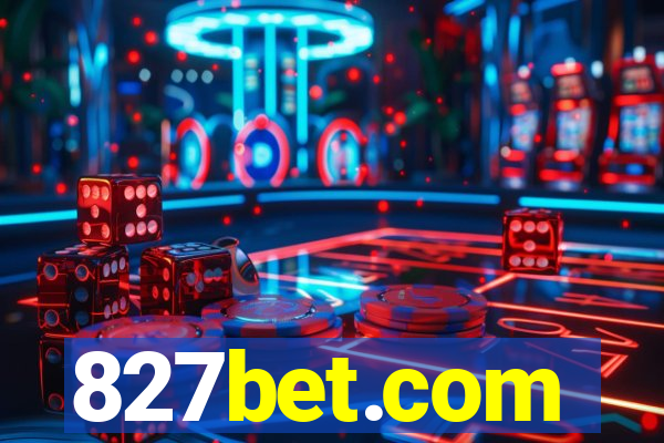 827bet.com