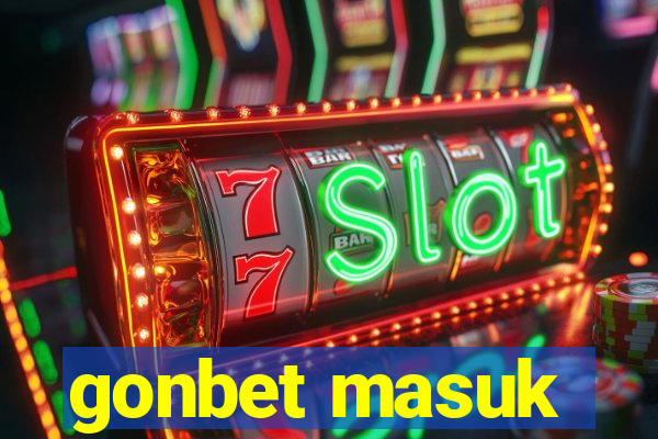 gonbet masuk