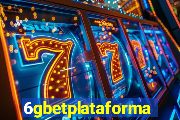 6gbetplataforma