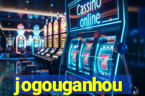 jogouganhou