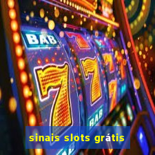 sinais slots grátis