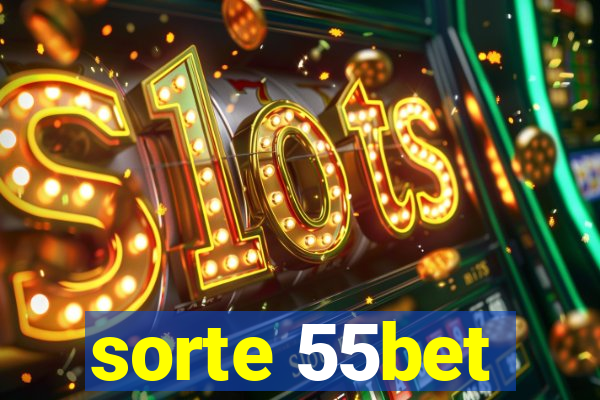 sorte 55bet
