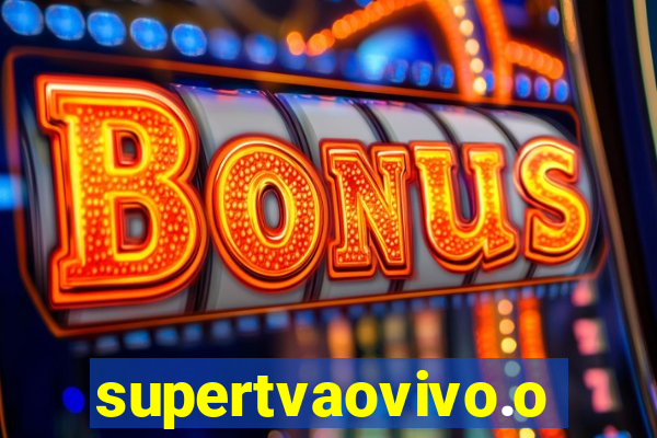 supertvaovivo.oi