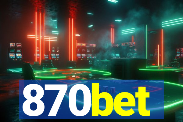 870bet