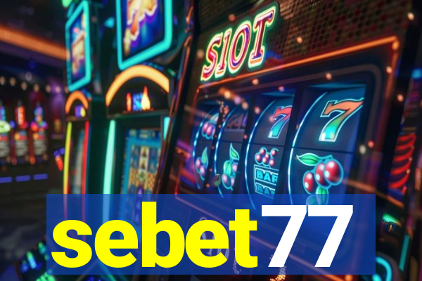 sebet77