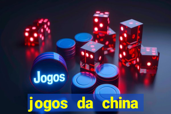 jogos da china para ganhar dinheiro