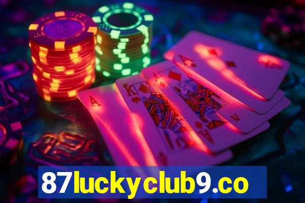 87luckyclub9.com