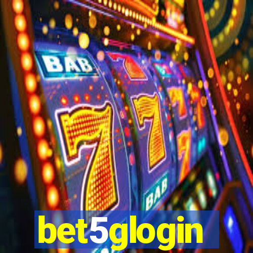 bet5glogin