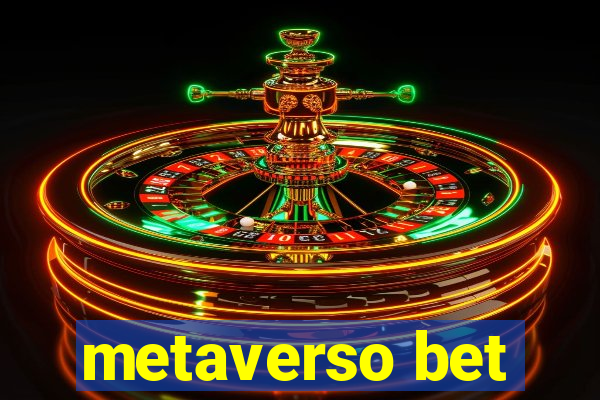 metaverso bet