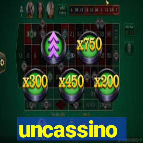 uncassino