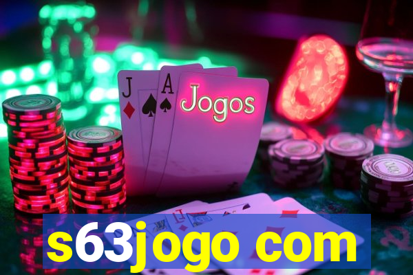 s63jogo com