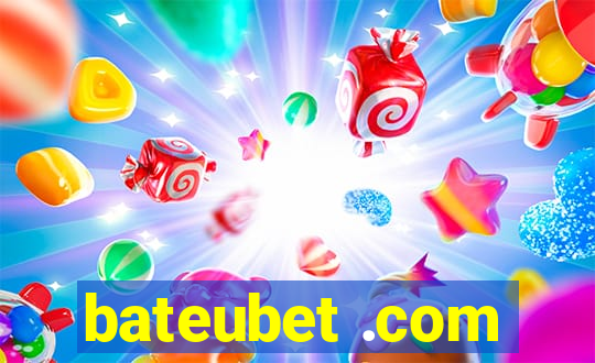 bateubet .com