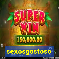 sexosgostoso